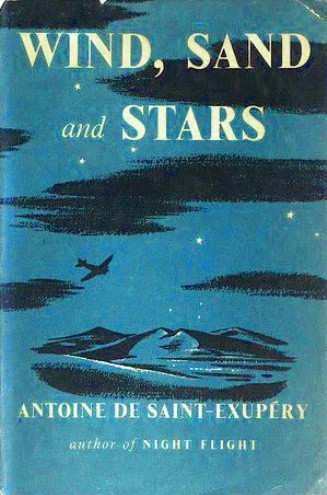 Antoine de Saint-Exupéry: Wind, sand, and stars (1992, Harcourt Brace Jovanovich)