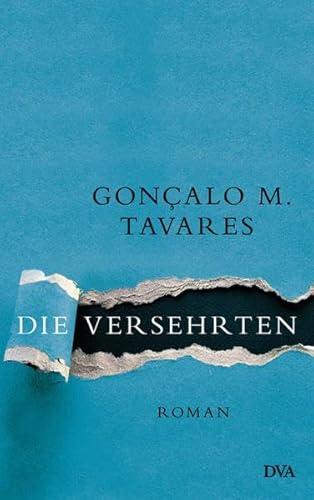 Gonçalo M. Tavares: Die Versehrten (Hardcover, german language, 2012)