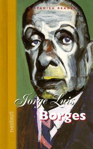 Jorge Luis Borges: Jorge Luis Borges (Spanish Reader) (Spanish language, 2000, Houghton Mifflin Company)