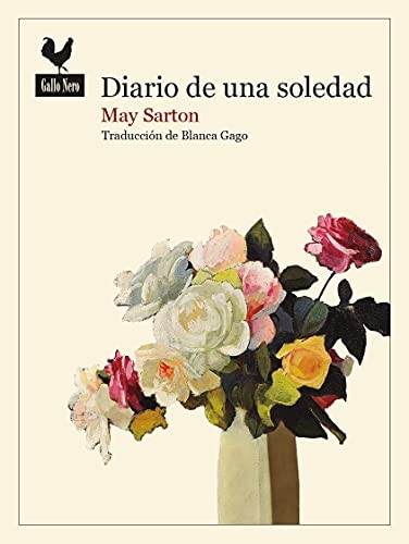 May Sarton, Blanca Gago Domínguez: Diario de una soledad (Paperback, GALLO NERO, Gallo Nero Ediciones)