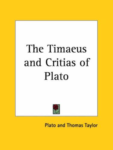 Πλάτων: The Timaeus and Critias of Plato (Paperback, 2003, Kessinger Publishing)