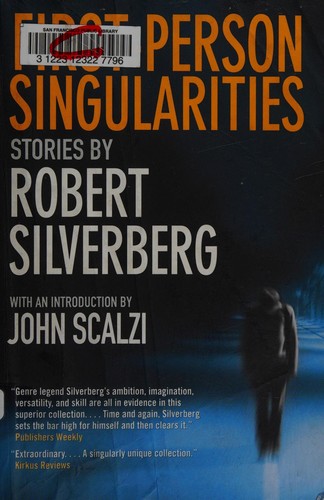 Robert Silverberg: First-person singularities (2017)