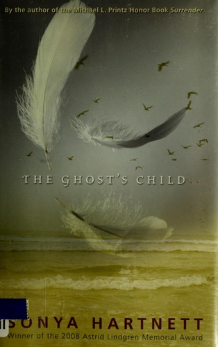 Sonya Hartnett: The ghost's child (2008, Candlewick Press)