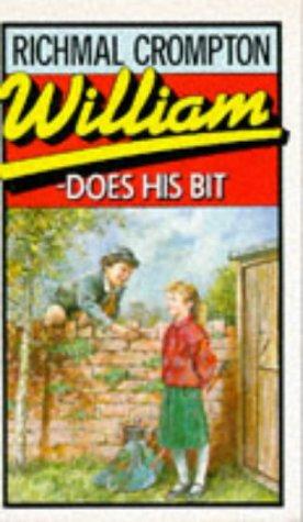 Richmal Crompton: William Does His Bit (William) (Paperback, 1988, Macmillan Children's Books)