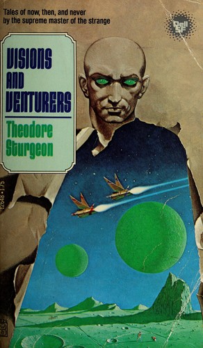 시어도어 스터전: Visions and Venturers (Dell Publishing Co., Inc., Dell SF, Brand: Dell Publishing Company)