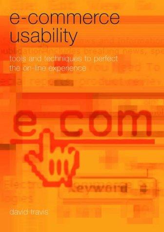 Travis, David: E-commerce usability (2003, Taylor & Francis)
