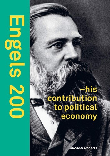 Michael Roberts: Engels 200 (2020, Lulu Press, Inc.)