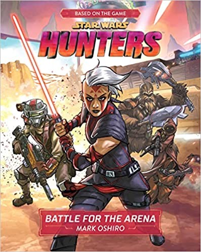 Mark Oshiro, Disney–Lucasfilm Press: Battle for the Arena (2022, Disney Publishing Worldwide, Disney Lucasfilm Press)