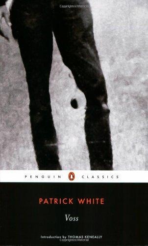 Patrick White: Voss (2009)
