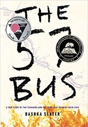 Dashka Slater: The 57 Bus (2017)