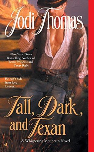 Jodi Thomas: Tall, Dark, and Texan (2008)