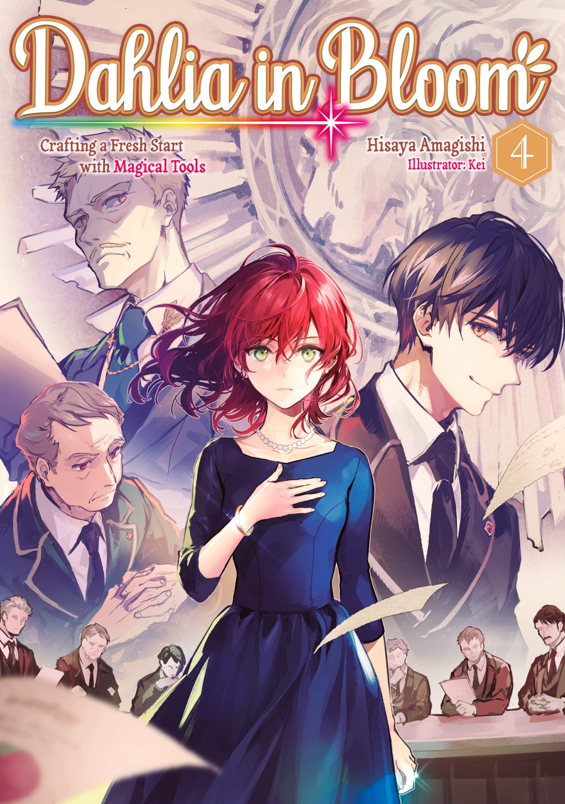 Hisaya Amagishi, Osman Wong: Dahlia in Bloom: Crafting a Fresh Start With Magical Tools Volume 4 (EBook, 2022, J-Novel Club)