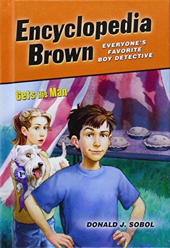 Donald J. Sobol, Leonard Shortall: Encyclopedia Brown Gets His Man (Hardcover, 2015, Spotlight)
