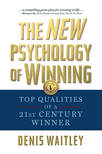 Denis Waitley: New Psychology of Winning (2021, Ascent Audio, G&D Media)