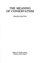 Roger Scruton: The meaning of conservatism (1980, Barnes & Noble Books)