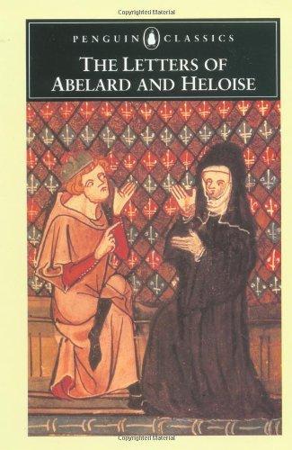 Peter Abelard: The letters of Abelard and Heloise (1998)