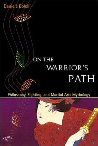 Daniele Bolelli: On the Warrior's Path (2003, Frog, Ltd.)