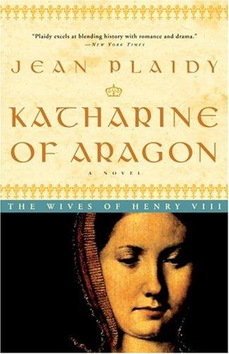 Victoria Holt: Katharine of Aragon (2005, Three Rivers Press)