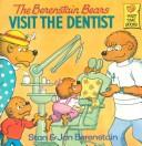 Stan Berenstain: The Berenstain bears visit the dentist (1981, Random House)
