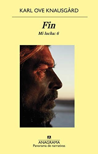 Karl Ove Knausgård, Kirsti Baggethun, Lorenzo Asunción: Fin : Mi lucha (Paperback, Editorial Anagrama)