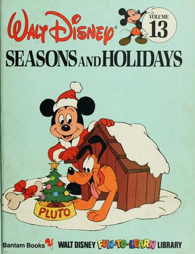 Walt Disney Productions: Walt Disney, seasons and holidays. (1983, Bantam, Advance Pub Llc)