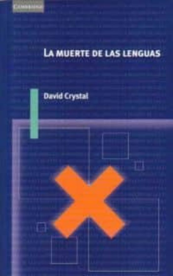 David Crystal: La muerte de las lenguas (Paperback, Cambridge University Press)