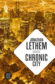 Jonathan Lethem: Chronic City (2013, FISCHER Taschenbuch)