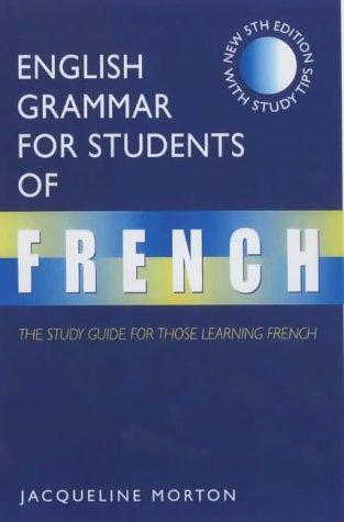 Jacqueline Morton: English Grammar for Students of French (Paperback, Hodder Arnold)