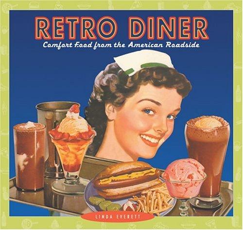 Linda Everett: Retro Diner (Hardcover, Collectors Press)