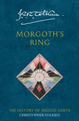 J. R. R. Tolkien, Christopher Tolkien: Morgoth's Ring (2021, HarperCollins Publishers Limited)
