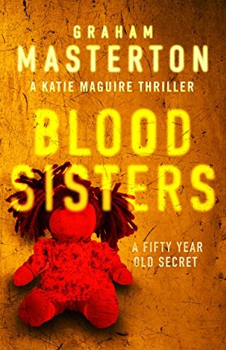 Graham Masterton: Blood Sisters (Katie Maguire Book 5)