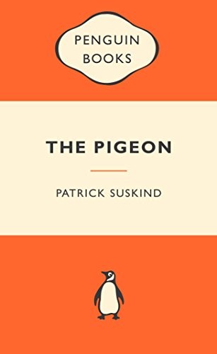 Patrick Süskind: Pigeon (2009, Penguin Books, Limited, Penguin books, limited)