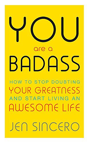 Jen Sincero: You Are A Badass (Paperback, John Murray Learning)