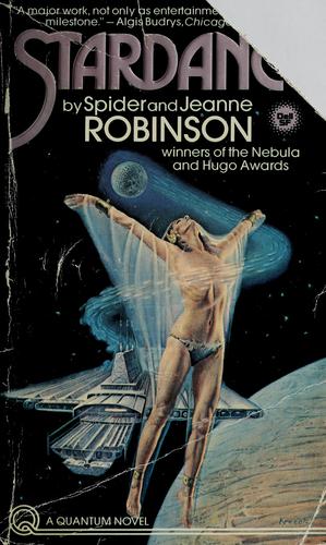 Spider Robinson, Jeanne Robinson: Stardance (1980, Dell)