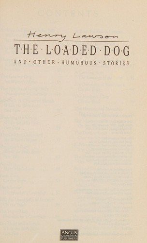 Henry Lawson: The loaded dog and other humorous stories (1988, Angus & Robertson)