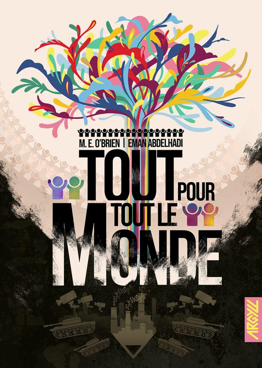 Michelle O'Brien, Eman Abdelhadi: Tout pour tout le monde (Paperback, French language, 2024, Argyll)