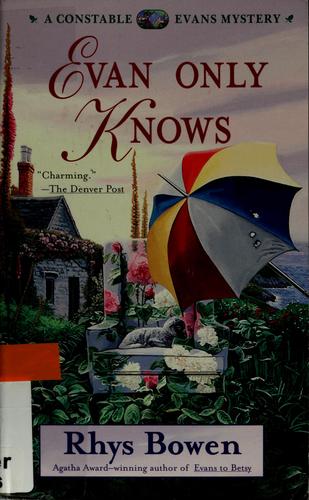 Rhys Bowen: Evan only knows (2004, Berkley Prime Crime)