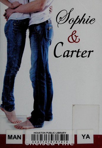 Chelsea Fine: Sophie & Carter (2011, Acacia Pub.)