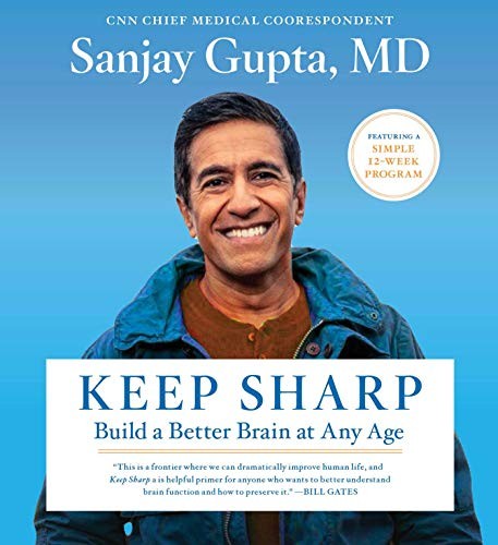 Sanjay Gupta M.D., Sanjay Gupta M.D.: Keep Sharp (AudiobookFormat, 2021, Simon & Schuster Audio)