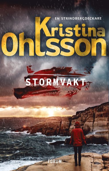 Kristina Ohlsson: Stormvakt (EBook, Swedish language, Bokförlaget Forum)