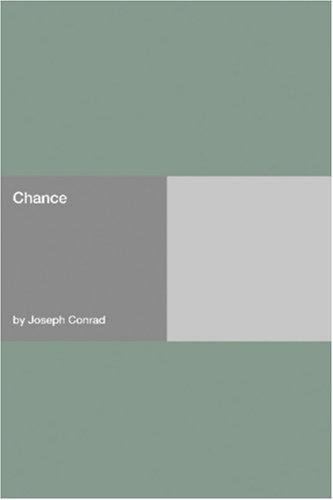 Joseph Conrad: Chance (Paperback, Hard Press)