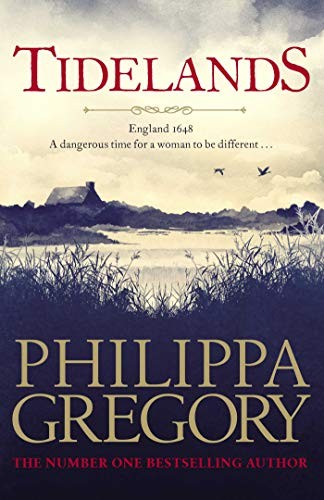 Philippa Gregory: Tidelands (Hardcover, 2019, Simon and Schuster UK)