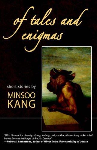 Minsoo Kang: Of Tales and Enigmas (Hardcover, Prime)
