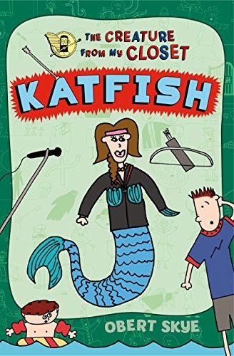 Obert Skye: Katfish (Paperback, 2018, Square Fish)