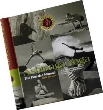 David Swenson: Ashtanga Yoga: The Practice Manual (2000)
