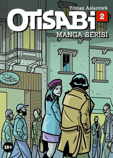 Yılmaz Aslantürk: Otisabi - Manga Serisi 2 (Paperback, Turkish language, 2022, Komik Şeyler)