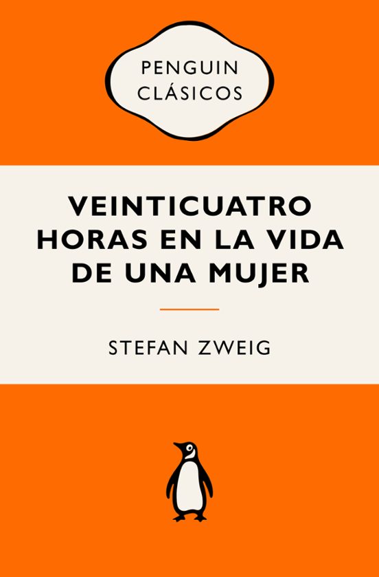 Stefan Zweig, María Daniela Landa: 24 Horas en la Vida de una Mujer (Paperback, Spanish language, 2024)