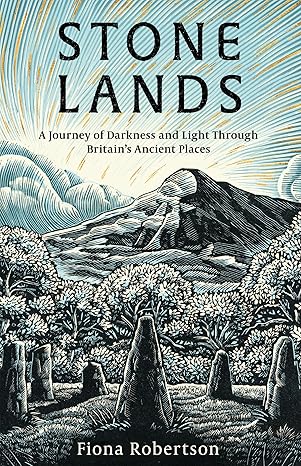 Fiona Robertson: Stone Lands (2025, Little, Brown Book Group Limited)
