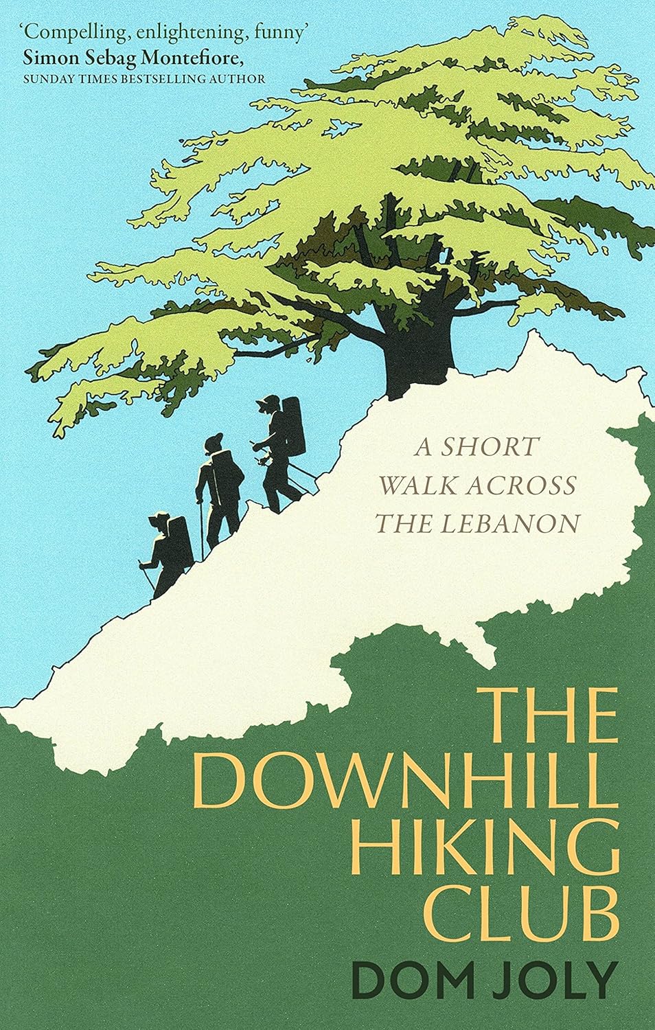 Dom Joly: Downhill Hiking Club (2021, Little, Brown Book Group Limited)