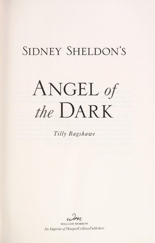 Tilly Bagshawe: Sidney Sheldon's Angel of the dark (2012, William Morrow)